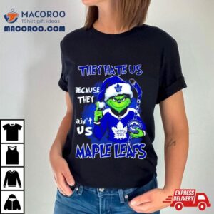 They Hate Us Because They Ain T Us Santa Grinch Toronto Maple Leafs Hockey Christmas Tshirt