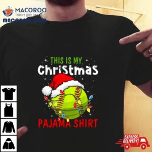 This Is My Christmas Pajama T Shirt Christmas Baseball 2023 T Shirt