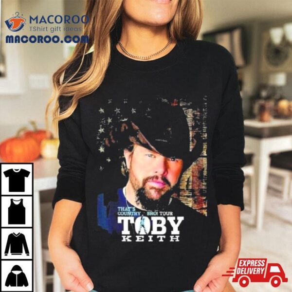 Toby Keith That’s Country Bro Tour T Shirt