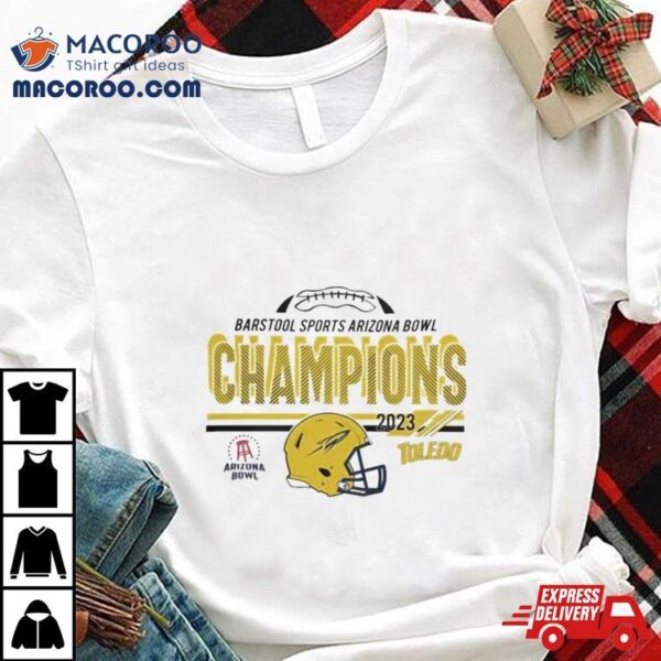 Toledo Rockets 2023 Arizona Bowl Champions Helmet T Shirt