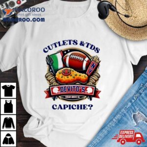 Tommy Cutlets And Tds Devito’s Capiche Shirt