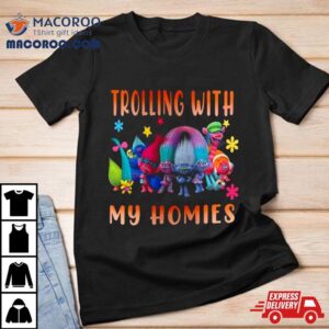 Trolls Trolling With My Homies Christmas Winter Holiday Tshirt