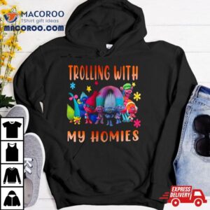 Trolls Trolling With My Homies Christmas Winter Holiday Tshirt