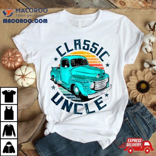 Trucker Classic Uncle Fathers Day Mens Vintage Shirt