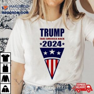 Trump Take America Back Usa Flag Tshirt