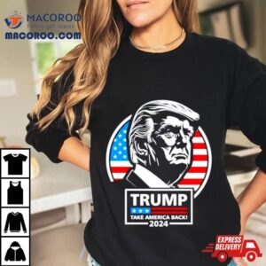 Trump Take America Back Usa Flag Tshirt