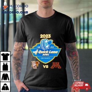 Tuesday December Th Quick Lane Bowl Minnesota Vs Bowling Green Ford Field Detroit Mi Tshirt