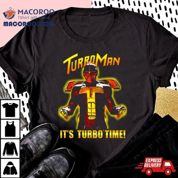 Turbo Time Turbo Man Shirt