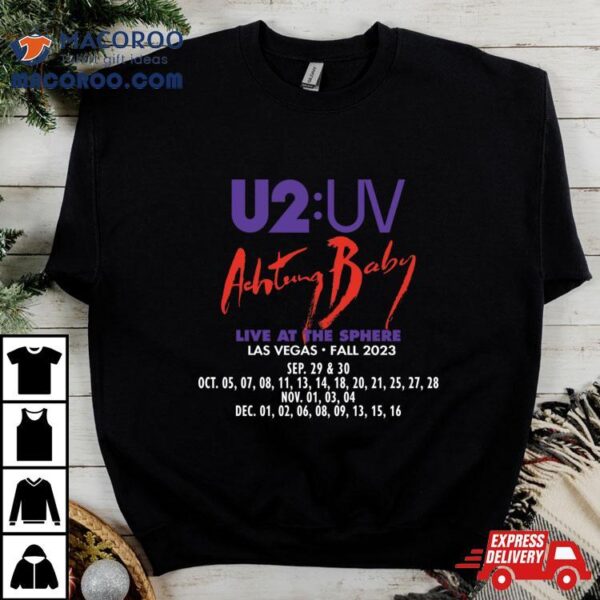 U2 Band Uv Achtung Baby Live At Sphere Tour 2023 Shirt