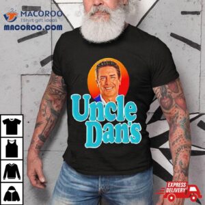 Uncle Dan S Miami Dolphins Tshirt