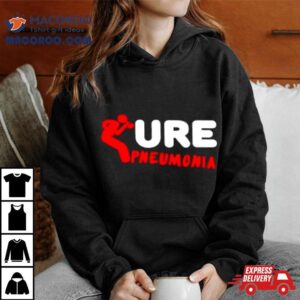 Ure Pneumonia Awareness Tshirt