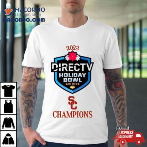 Usc Trojans Football 2023 Directv Holiday Bowl Champions Shirt