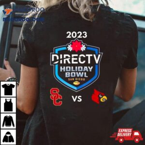 Usc Trojans Vs Louisville Cardinals Directv Holiday Bowl Tshirt