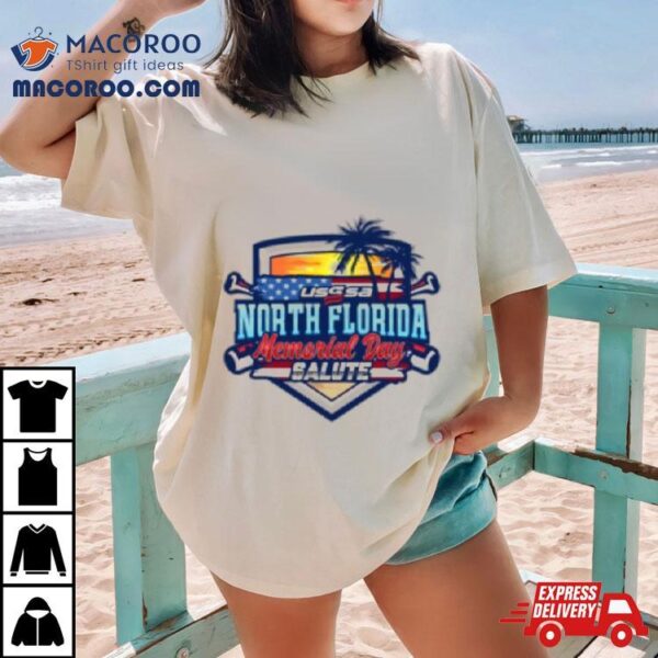 Usssa North Florida Memorial Salute May 18 19 2024 T Shirt