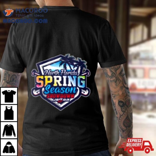 Usssa North Florida Spring Season Showdown Logo Apr 6 7 2024 T Shirt