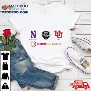 Utah Football Vs Northwestern Football Srs Distribution Las Vegas Bowl Saturday December Bowl Season Tshirt