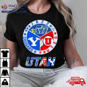 Utah Sports Teams Utah Jazz Utah Utes And Cougars Tshirt
