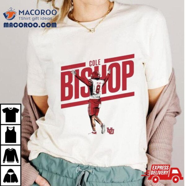 Ute Utah Football Cole Bishop #8 T Shirt