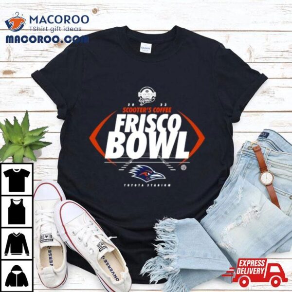 Utsa Football 2023 Scooter’s Coffee Frisco Bowl Shirt