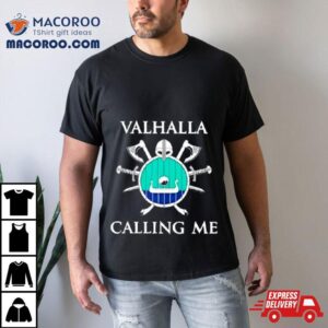 Valhalla Calling Me Mos Double Sided Tshirt