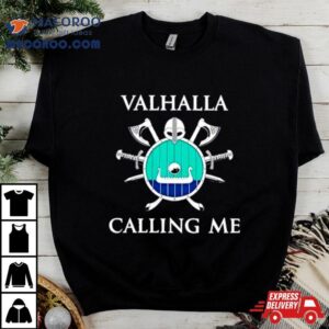 Valhalla Calling Me Mos Double Sided Tshirt