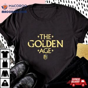 Vegas Golden Knights The Golden Age Tshirt