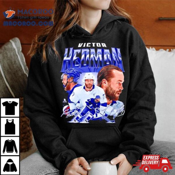 Victor Hedman Tampa Bay Lightning Signature Shirt