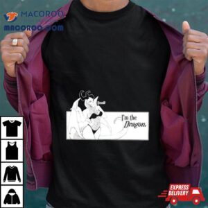 Villainy I M No Damsel I M The Dragon Tshirt