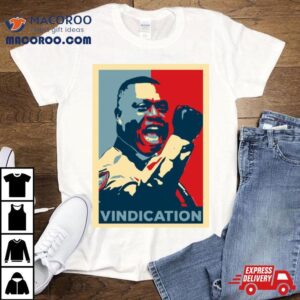 Vindication Shirt