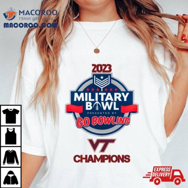 Virginia Tech Hokies 2023 Military Bowl Champions Shirt