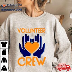 Volunteer Crew Volunteers Volunteering Unpaid Job Tshirt