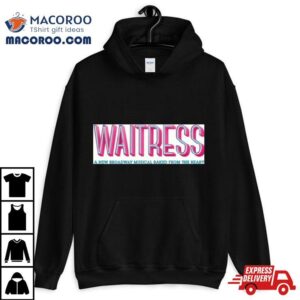 Waitress The Musical Logo T Tshirt