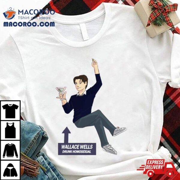 Wallace Wells Drunk Homosexual Scott Pilgrim Shirt