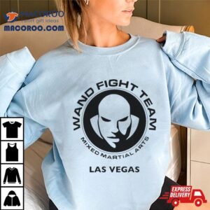 Wand Fight Team Mixed Martial Arts Las Vegas Tshirt