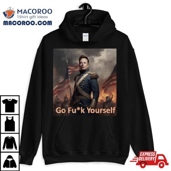 Warrior Elon Musk Go Fuck Yourself Shirt