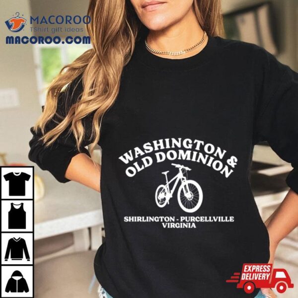 Washington & Old Dominion Railroad Regional Park W& Od Shirt