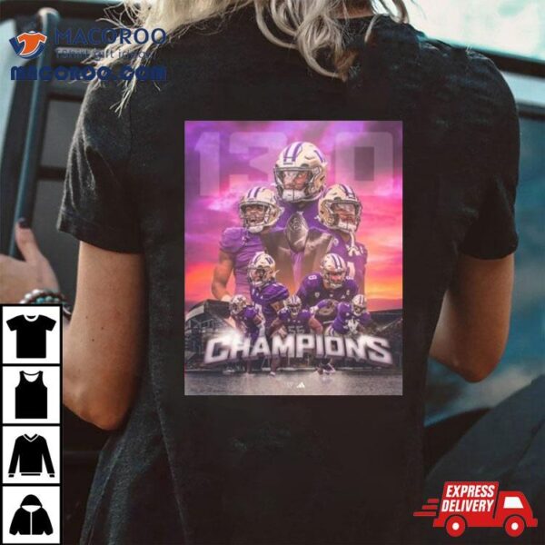 Washington Huskies 13 0 Pac 12 Champions 2023 Shirt