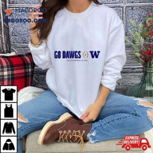 Washington Huskies College Football Playoff Go Dawgs Tshirt