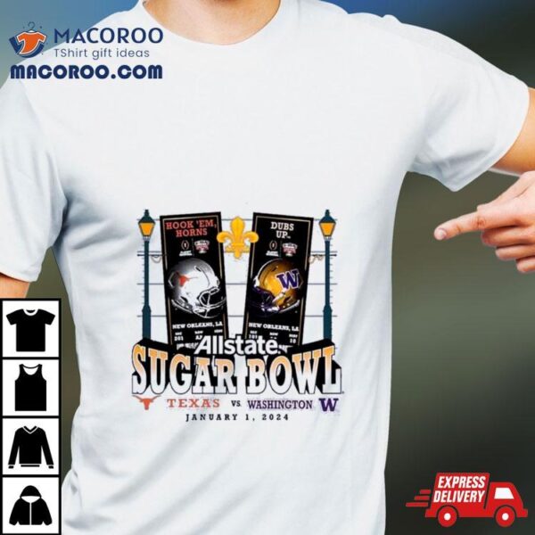 Washington Huskies Vs Texas Longhorns 2024 Sugar Bowl Matchup Unmatched Excellence T Shirt