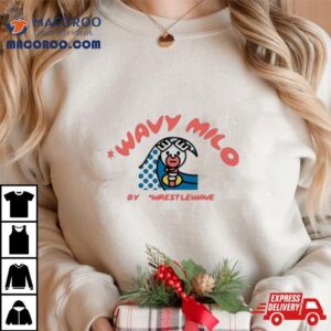 Wavy Milo By Wrestlewave Shirt