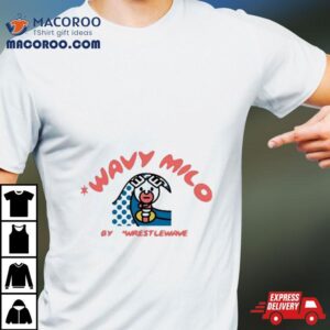 Wavy Milo By Wrestlewave Tshirt