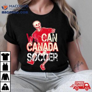 We Can Canada Soccer Tshirt