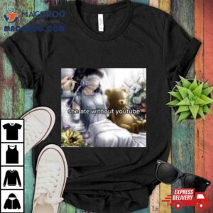 Weirddalle She Ate Without Youtube Shirt 4 Weirddalle She Ate Without Youtube Tshirt