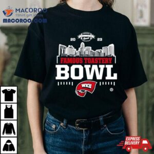Western Kentucky Hilltoppers Famous Toastery Bowl Tshirt
