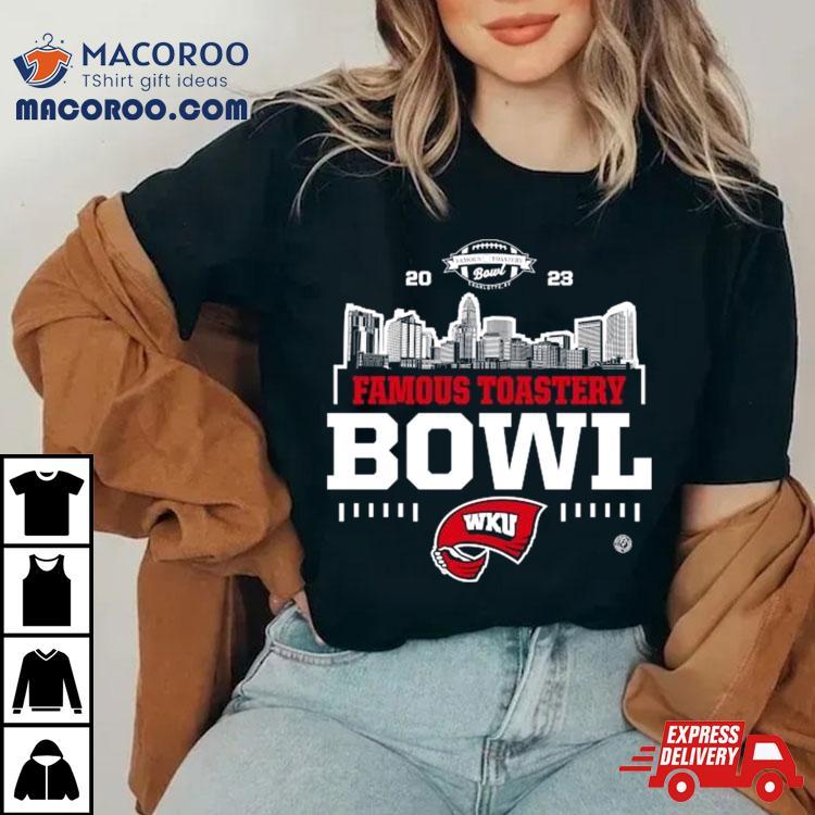 Western Kentucky Hilltoppers 2023 Famous Toastery Bowl Shirt