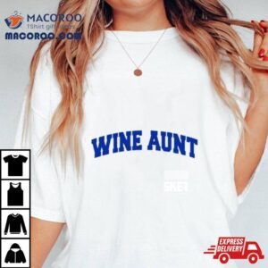 Wine Aunt Shirt