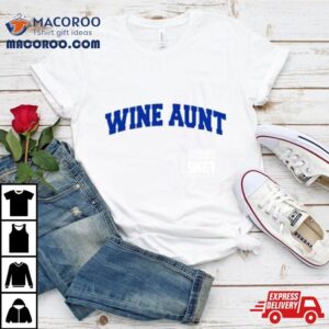 Wine Aun Tshirt