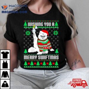 Wishing You A Merry Swiftmas Ugly Christmas Tshirt