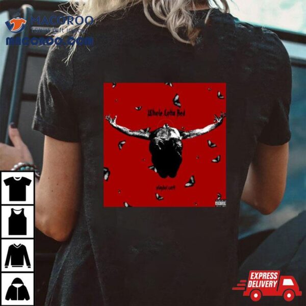 Wlr Butterfly Edit Playboi Carti Shirt