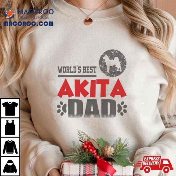 World’s Best Akita Dad Shirt